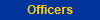 Officers